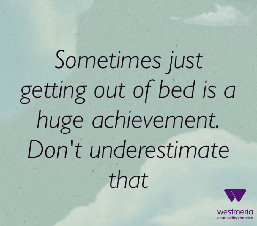 Sometimes just getting out of bed is a huge achievement – Westmeria School